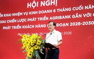 Agribank quyết tâm hoàn thành thắng lợi nhiệm vụ năm 2026, cùng ngành Ngân hàng và đất nước hiện thực mục tiêu tăng trưởng hai con số