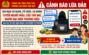 Công an Phú Thọ cảnh báo chiêu trò lừa tuyển người mẫu 'đồng hành World Cup 2026'