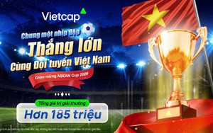Vietcap tung chương trình cổ vũ ASEAN Cup 2026 với tổng giải thưởng hơn 185 triệu đồng