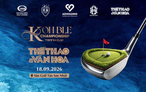 Giải golf KOHBLE Championship – Tranh Cúp Báo Thể thao và Văn hóa trở lại