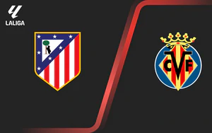 Nhận định Atletico Madrid vs Villarreal (22h00, 23/8), vòng 2 La Liga 2026/27: Chủ nhà thắng sát nút
