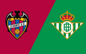 Nhận định Levante vs Real Betis (22h, 29/8) vòng 3 La Liga 2026/27
