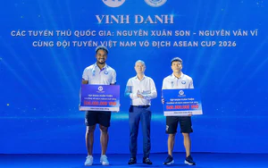 Xuân Son, Văn Vĩ nhận thưởng 1 tỷ đồng sau chức vô địch ASEAN Cup 
