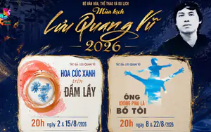 Mùa kịch Lưu Quang Vũ 2026: "Khẳng định sức sống sân khấu đương đại"