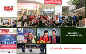 Đổi mới báo in Thể thao và Văn hóa: Giữ bản sắc, nâng tầm giá trị