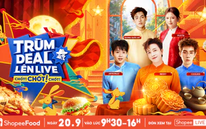 ShopeeFood khao deal phá cỗ giảm đến nửa giá tại Trùm Deal Lên Live 20/9