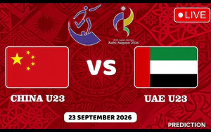 Nhận định bóng đá hôm nay 23/9: U23 Trung Quốc vs U23 UAE, U23 Nhật Bản vs U23 Thái Lan