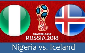 Nigeria 2-0 Iceland: Musa thành hung thần của Iceland. Argentina sáng bừng hy vọng