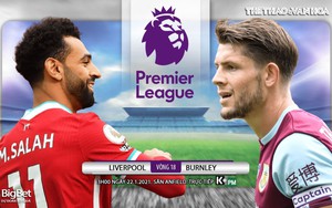 Soi kèo nhà cái Liverpool vs Burnley. Đá bù vòng 18 giải Ngoại hạng Anh