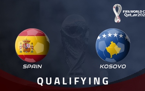 Soi kèo nhà cái Tây Ban Nha vs Kosovo. Vòng loại World Cup 2022 khu vực châu Âu