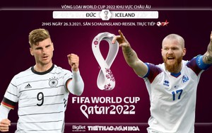 Soi kèo nhà cái Đức vs Iceland. BĐTV trực tiếp vòng loại World Cup 2022 khu vực châu Âu