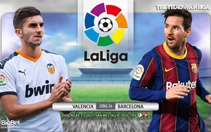 Soi kèo nhà cái Valencia vs Barcelona. BĐTV trực tiếp bóng đá Tây Ban Nha