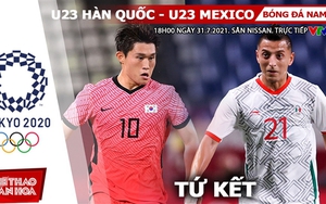 Kèo nhà cái. Soi kèo U23 Mexico vs Hàn Quốc. VTV6 VTV5 trực tiếp bóng đá Olympic 2021