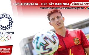 Kèo nhà cái. Soi kèo U23 Úc vs Tây Ban Nha. VTV6 VTV5 trực tiếp bóng đá Olympic 2021