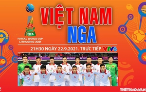 Soi kèo nhà cái Việt Nam vs Nga và nhận định bóng đá Futsal World Cup 2021 (21h30, 22/9)