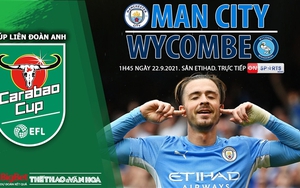 Soi kèo nhà cái Man City vs Wycombe và nhận định bóng đá Cúp Liên đoàn Anh (1h45, 22/9)