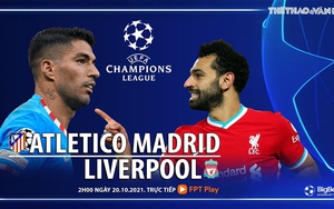 Soi kèo nhà cái Atletico Madrid vs Liverpool. Nhận định, dự đoán bóng đá Cúp C1 (02h00, 20/10)