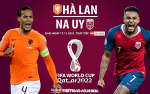 Soi kèo nhà cái Hà Lan vs Na Uy. On Sports trực tiếp bóng đá vòng loại World Cup (2h45, 17/11)
