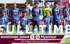 Nữ Nhật bản 5–0 Myanmar: Nhật Bản thị uy sức mạnh ứng cử viên