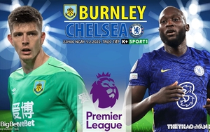 Soi kèo nhà cái Burnley vs Chelsea. Nhận định, dự đoán bóng đá Anh (22h00, 5/3)