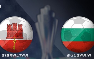 Soi kèo nhà cái Gibraltar vs Bulgaria. Nhận định, dự đoán bóng đá Nations League (1h45, 10/6)
