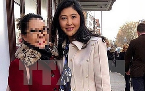 Thái Lan thúc giục việc dẫn độ cựu Thủ tướng Yingluck Shinawatra