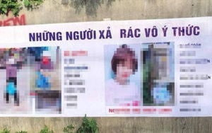 Tấm băng rôn in ảnh 'người xả rác': Lên án cái sai, nhưng phải tuân thủ pháp luật