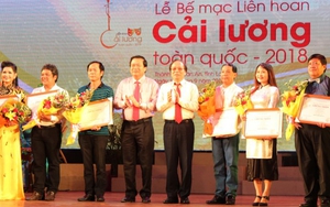Liên hoan Cải lương toàn quốc 2018: Trao 55 huy chương vàng