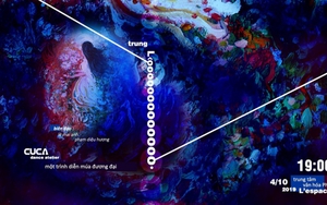 Xem nghe thấy đọc cuối tuần: Từ múa đương đại ‘Trung lộ’ đến ‘Múa rồng’ Hà Nội