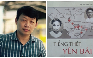 Sách 'Tiếng thét Yên Bái': Tái dựng bức tranh cuộc khởi nghĩa Yên Bái