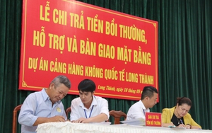Dự án sân bay Long Thành: 17 hộ đầu tiên nhận gần 70 tỷ đồng đền bù