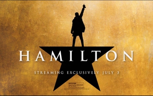 Disney đưa 'Hamilton' lên màn bạc: Có 'kinh điển' như nhạc kịch