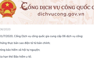 Từ 1/7, chứng thực bản sao điện tử trên Cổng Dịch vụ công Quốc gia