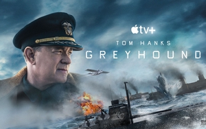 Khi phim ra mắt trên dịch vụ trực tuyến: Tom Hanks 'đau lòng' vì 'Greyhound'