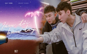 MV 'Nắm đôi bàn tay': Được nhiều nhưng vẫn mong manh