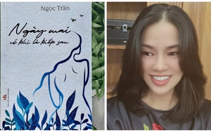 Tác giả Ngọc Trần ra mắt 'Ngày mai có khi là kiếp sau' về những 'phận đàn bà chìm nổi'