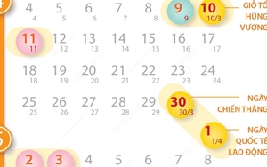 Lịch nghỉ lễ giỗ Tổ Hùng Vương và dịp 30/4 và 1/5/2022