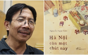 Đọc 'Hà Nội còn một chút này': 'Một chút' thôi, nhưng thú vị!