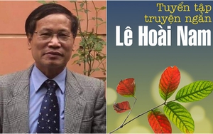 Nhà văn Lê Hoài Nam - Văn chương lay thức tâm hồn