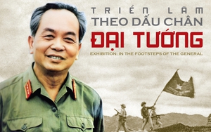 Triển lãm 'Theo dấu chân đại tướng'