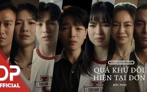 MV 'Quá khứ đôi, hiện tại đơn': Đức Phúc - mới mà quen