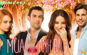 Ngắm dàn diễn viên quyến rũ trong phim Thổ Nhĩ Kì 'Mùa anh đào'