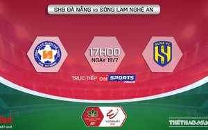 VIDEO trực tiếp Đà Nẵng vs SLNA: Trực tiếp bóng đá V-League 2022 (17h00, 19/7)