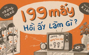 Hướng tới Tết Trung thu và giải thưởng Dế Mèn: '199 mấy hồi ấy làm gì' - Một thế hệ vô ưu?