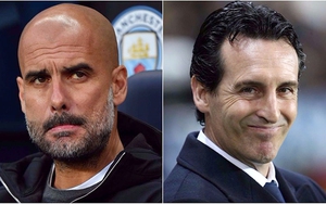 Người quen Unai Emery sẽ là bài test quan trọng cho Pep Guardiola