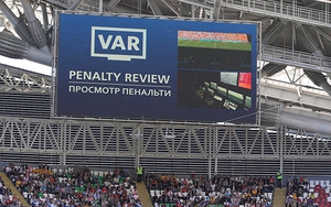 VAR thực sự giúp bóng đá công bằng hơn