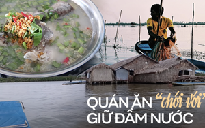 Có quán ăn lạ đời nhất ở đất mũi Cà Mau, nằm chơi vơi giữa đầm nước, bán món gì thì khách ăn món nấy