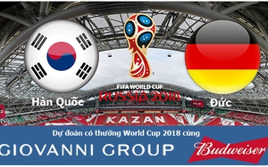 Dự đoán có thưởng World Cup 2018: Trận Hàn Quốc – Đức