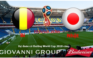 Dự đoán có thưởng World Cup 2018: Trận Bỉ - Nhật Bản (vòng 1/8)
