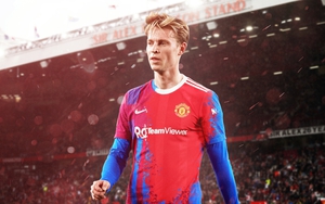 Chuyển nhượng 22/07: Kỳ lạ vụ De Jong, M.U xác định ký thêm tân binh; Chelsea tiến sát bom tấn 55 triệu